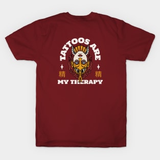 Tattoos Are My Therapy T-Shirt